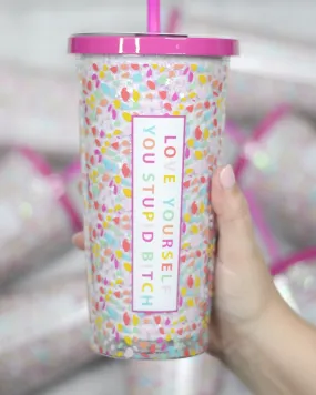 Love Yourself Glitter Tumbler