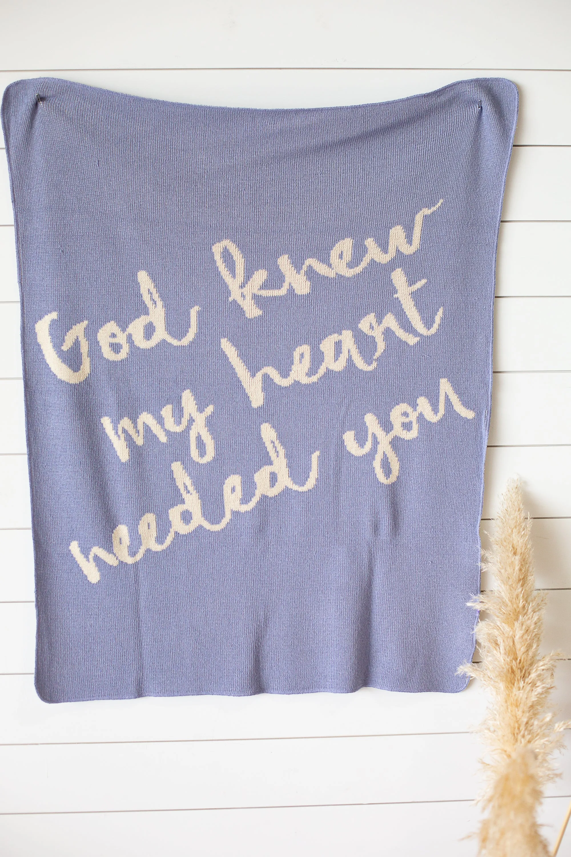 Made in the USA | Recycled Cotton Blend  God knew my heart needed you Throw Blanket