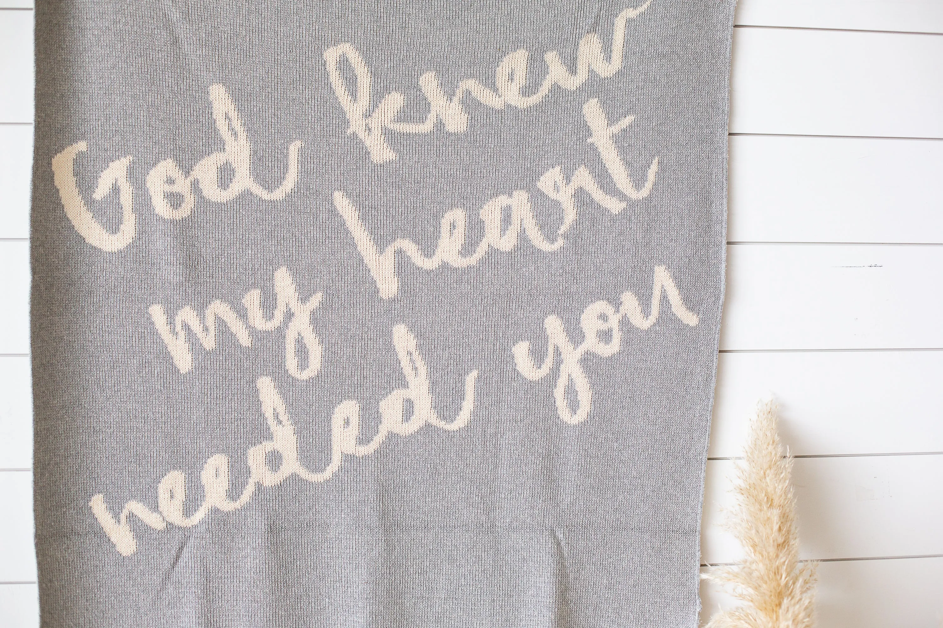 Made in the USA | Recycled Cotton Blend  God knew my heart needed you Throw Blanket