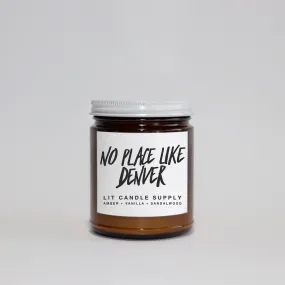 No Place Like Denver City Candle